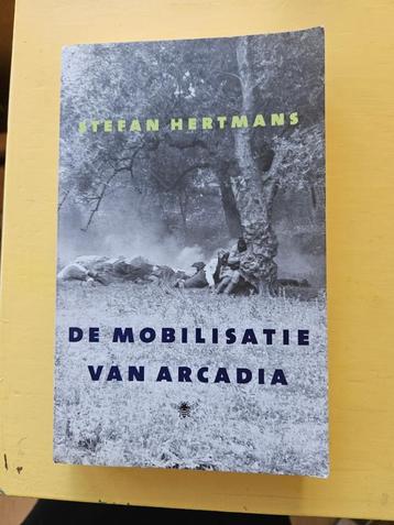 STEFAN HERTMANS 'DE MOBILISATIE VAN ARCADIA' beschikbaar voor biedingen