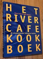 Rose Gray/Ruth Rogers. Het River Cafe Kookboek. B & K. 1998, Italië, Gray/Rogers, Ophalen of Verzenden, Zo goed als nieuw