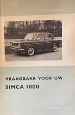 Simca 1000 vraagbaak Piet Olyslager vanaf 1961, Boeken, Gelezen, P. Olyslager, Overige merken, Ophalen of Verzenden