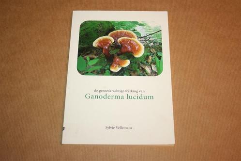 Geneeskrachtige werking Ganoderma lucidum [paddestoel], Boeken, Gezondheid, Dieet en Voeding, Zo goed als nieuw, Dieet en Voeding