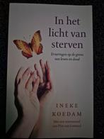 In het licht van sterven - Ineke Koedam, Gelezen, Achtergrond en Informatie, Ziel of Sterfelijkheid, Ineke Koedam