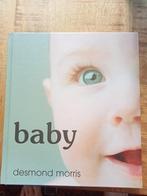 Baby Desmond Morris, Boeken, Opvoeding tot 6 jaar, Zo goed als nieuw, Ophalen, Desmond Morris