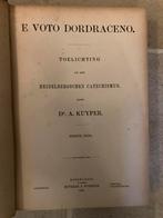 E Voto Dordraceno – Kuyper (1905) – 4 complete delen, Antiek en Kunst, Ophalen of Verzenden