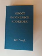 Groot Indonesisch kookboek - Beb Vuyk, Boeken, Ophalen of Verzenden, Gelezen, Overige uitgevers, Nederlands