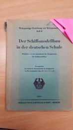 Schiffsmodellbau in der deutschen Schule (Kriegsmarine 1943, Verzamelen, Verzenden, Marine, Duitsland, Boek of Tijdschrift