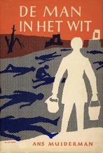 De man in het wit (Henri Dunant) - Ans Muiderman, Gelezen, 19e eeuw, Europa, Ophalen of Verzenden