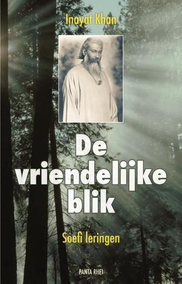  Inayat Khan De vriendelijke blik Soefi leringen beschikbaar voor biedingen
