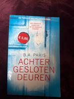 Achter Gesloten Deuren - B.A. Paris, Boeken, Thrillers, Ophalen, Zo goed als nieuw, Nederland