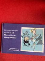 De wonderbaarlijke reis van jacob maneschijn en sientje zees, Eén stripboek, Ophalen of Verzenden, Zo goed als nieuw, Willem wilmink