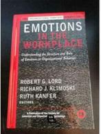 Emotions in the workplace Robert G. Lord, Boeken, Studieboeken en Cursussen, Ophalen of Verzenden, Zo goed als nieuw