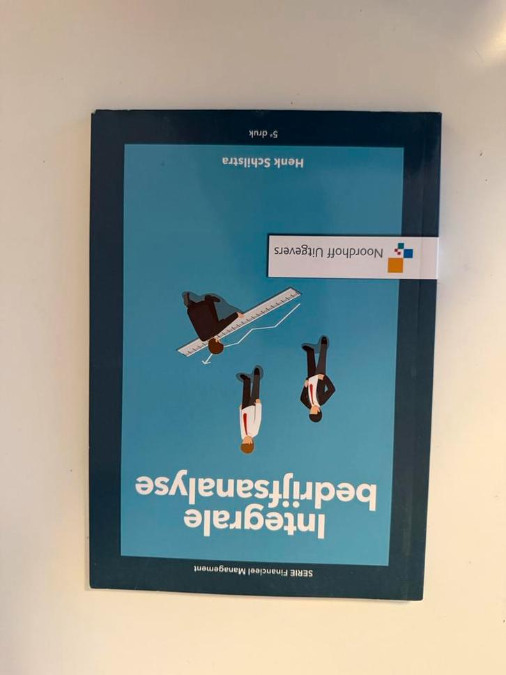 Henk Schilstra - Integrale bedrijfsanalyse, Boeken, Economie, Management en Marketing, Zo goed als nieuw, Management, Ophalen of Verzenden