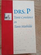 Drs. P - Tante Constance en Tante Mathilde, Ophalen of Verzenden, Gelezen, Drs. P, Nederland