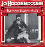 Jo Hoogendoorn - De Man Kwam Thuis 7", 7 inch, Single, Ophalen of Verzenden, Zo goed als nieuw