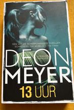 Zgan. Spannend boek: 13 uur. Deon Meyer, Zo goed als nieuw, Nederland, Deon Meyer, Ophalen of Verzenden