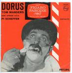 Single van Dorus ( Tom Manders ) uit 1962 ***, Ophalen of Verzenden, Gebruikt, Overige formaten, Levenslied of Smartlap