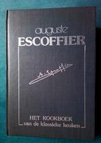 Auguste Escoffier Het kookboek van de klassieke keuken, Ophalen of Verzenden, Zo goed als nieuw, Frankrijk