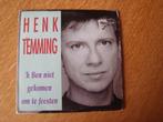 Henk Temming - 'k ben niet gekomen om te feesten, Cd's en Dvd's, Ophalen of Verzenden, Zo goed als nieuw, Nederlandstalig