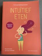 Evelyn Tribole - Intuïtief Eten, Ophalen of Verzenden, Zo goed als nieuw, Evelyn Tribole; Elyse Resch