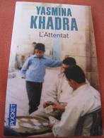 Yasmin Khadra: L' Attendat, Ophalen of Verzenden, Zo goed als nieuw, Fictie