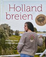 Holland Breien, Hobby en Vrije tijd, Ophalen of Verzenden, Zo goed als nieuw, Breien, Patroon of Boek