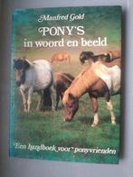 Pony`s in woord en beeld, Ophalen of Verzenden, Gelezen, Paarden of Pony's
