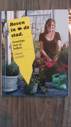 Liedewij Loorbach - Boven in de stad, Ophalen of Verzenden, Zo goed als nieuw, Liedewij Loorbach