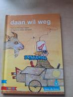 Daan wil weg - zelf lezen avi start/ kleuters, Ophalen of Verzenden, Gelezen, Hans Hagen, Sprookjes