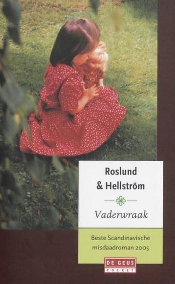 Vaderwraak - A. Roslund & B. Hellstrom BOEK 9789044511765 beschikbaar voor biedingen