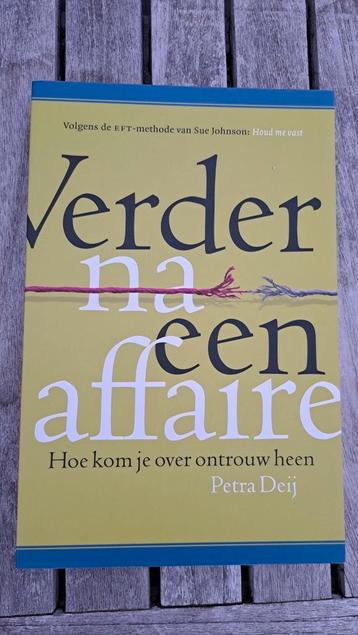 Petra Deij - Verder na een affaire beschikbaar voor biedingen