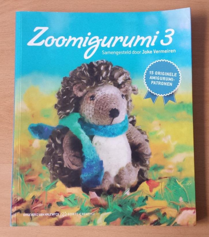 Haken - Zoomigurumi 3 - Joke Vermeiren - 2014, Hobby en Vrije tijd, Breien en Haken, Gebruikt, Haken, Patroon of Boek, Ophalen of Verzenden