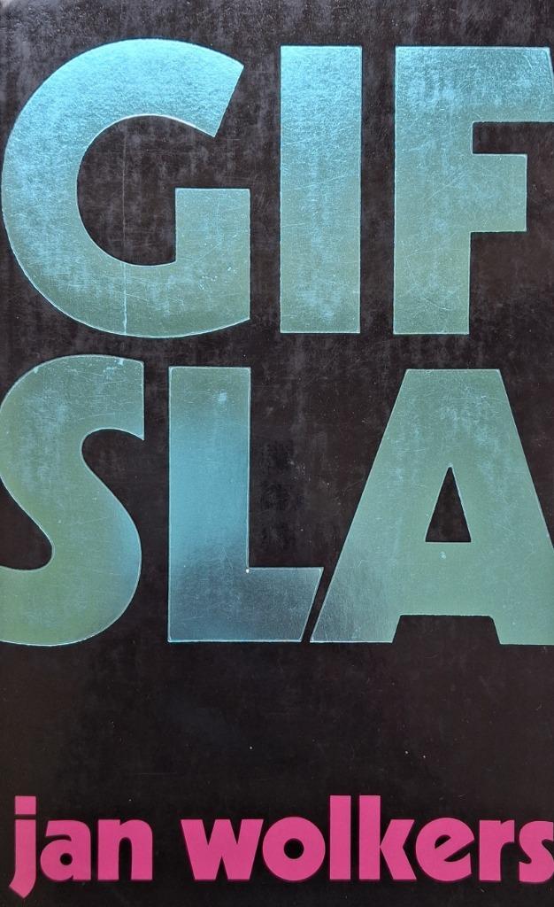 Jan Wolkers - Gifsla (1e druk!), Boeken, Literatuur, Gelezen, Nederland, Ophalen of Verzenden