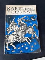 Karel ende elegast, Ophalen of Verzenden, Gelezen, Nederland