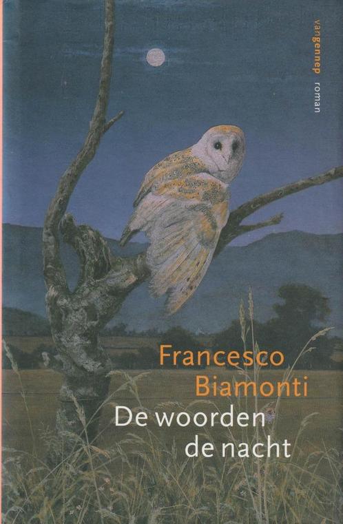 De woorden de nacht - Francesco Biamonti**, Boeken, Romans, Zo goed als nieuw, Nederland, Ophalen of Verzenden