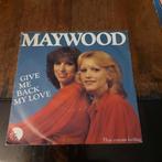 Maywood  / give me back my love, Pop, Gebruikt, Ophalen of Verzenden