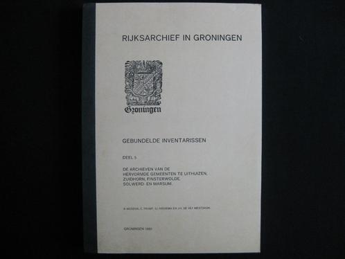 Archieven Uithuizen, Zuidhorn, Finsterwolde, Solwerd- Marsum, Boeken, Geschiedenis | Stad en Regio, Gelezen, 20e eeuw of later