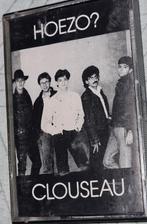 Clouseau cassettebandje Clouseau hoezo ? Daar gaat ze ,anne, Ophalen of Verzenden, Gebruikt, 1 bandje, Origineel