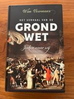 Het verhaal van de GRONDWET, Boeken, Nieuw, WO, Beta, Jan Voermans