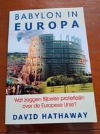 D. Hathaway - Babylon in Europa, Boeken, Godsdienst en Theologie, D. Hathaway, Ophalen of Verzenden, Zo goed als nieuw