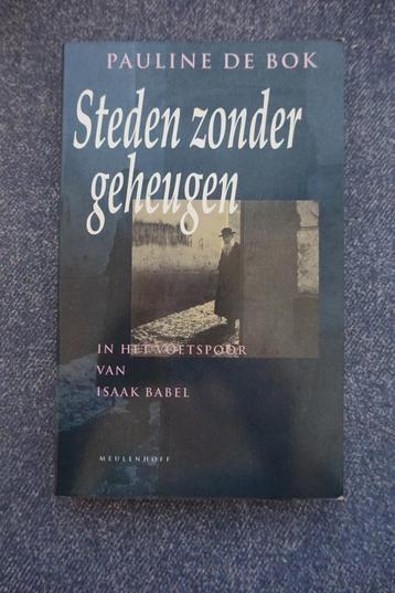 Pauline de Bok. Steden zonder geheugen beschikbaar voor biedingen