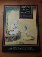 G. Singh Birla - Vedische handanalyse, Boeken, Ophalen of Verzenden, Zo goed als nieuw, G. Singh Birla, Overige onderwerpen