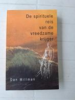 Dan Millman - De spirituele reis van de vreedzame krijger, Ophalen of Verzenden, Gelezen, Dan Millman; A. van Lambalgen, Overige typen