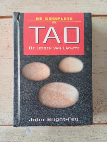 J. Bright-Fey - De complete tao (de lessen van Lao-Tze) beschikbaar voor biedingen