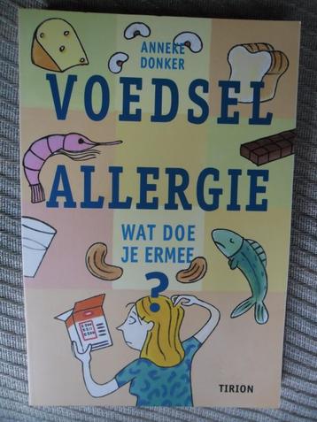 Voedsel allergie,wat doe je ermee-A Donker  beschikbaar voor biedingen