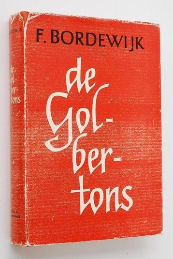 De Golbertons - F. Bordewijk (1965) beschikbaar voor biedingen