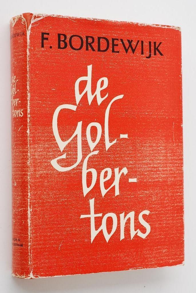 De Golbertons - F. Bordewijk (1965), Boeken, Literatuur, Gelezen, Nederland, Verzenden