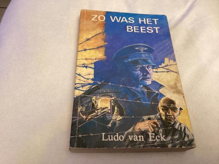 ZO WAS HET BEEST - Ludo van Eck, Boeken, Oorlog en Militair, Tweede Wereldoorlog, Verzenden