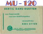 MU-120 Blokfluit bladmuziek Kees Otten Dertig Dansduetten, Les of Cursus, Blokfluit, Gebruikt, Ophalen of Verzenden
