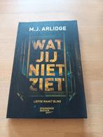 M.J. Arlidge - Wat jij niet ziet, Ophalen of Verzenden, Zo goed als nieuw, M.J. Arlidge