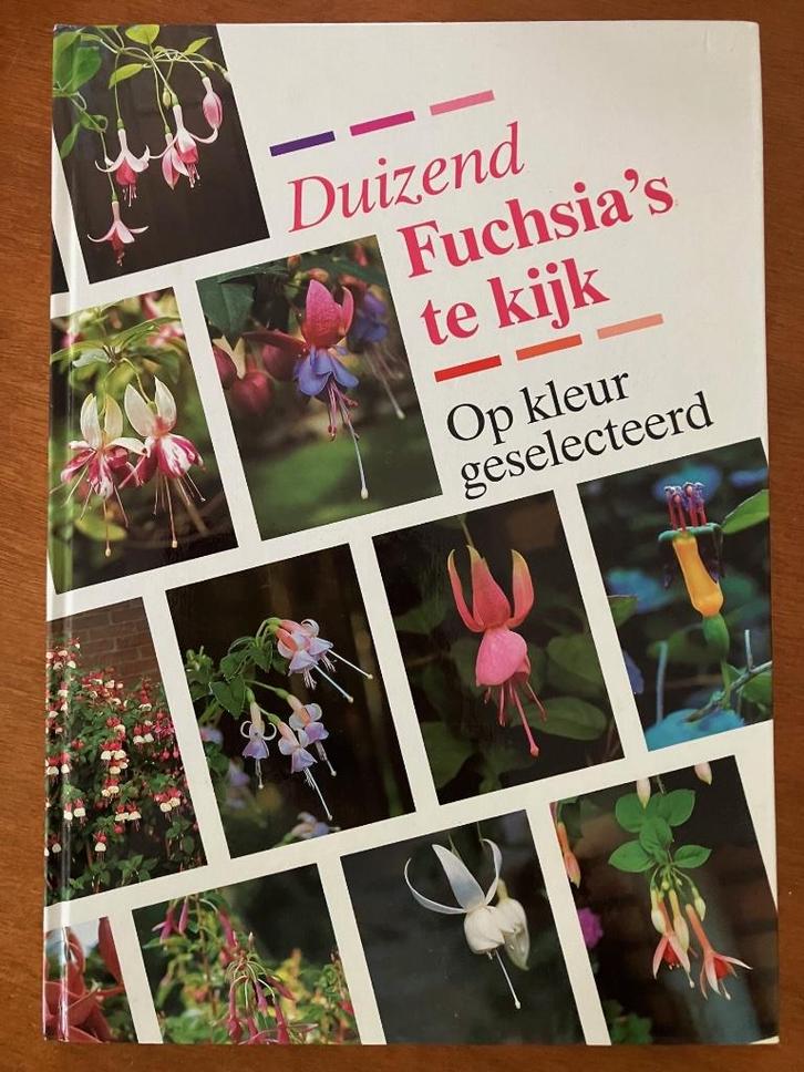 Duizend fuschia's te kijk - Miep Nijhuis, Boeken, Wonen en Tuinieren, Gelezen, Tuinieren en Tuinplanten, Verzenden