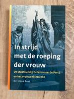 In strijd met de roeping der vrouw - dr. Henk Post, Ophalen of Verzenden, Zo goed als nieuw